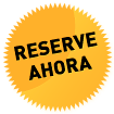 Reserve Ahora